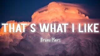 That’s What I Like - Bruno Mars [Lyrics/Vietsub]