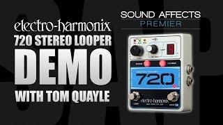 Electro Harmonix 720 Looper Guitar Pedal Demo Review