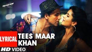 Lyrical: Tees Maar Khan Title Track | Akshay Kumar, Katrina Kaif