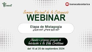 Etapa de Mistagogia - Semana Nacional de la Catequesis 2024