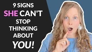 9 SUBTLE SIGNS SHE CAN’T STOP THINKING ABOUT YOU!  (How To Know If A Girl Likes You Fast~)