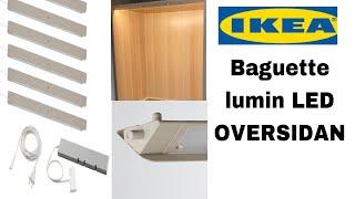 Montage luminaires OVERSIDAN Ikea/IKEA OVERSIDAN LED lighting strip