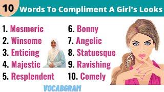 Compliment words - 10 English Words to Compliment A Girl's Looks - English Speaking Practice