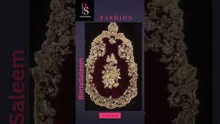 Hand Embroidery | Zardosi Embroidery Ideas | Dabka Zardozi Collection 2024  for Dress | Manufacture