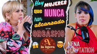  NENA TEMPTATION    ️ "A LA LIGERA PODCAST"