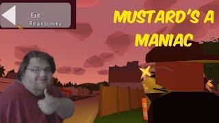 Mustard's a Maniac