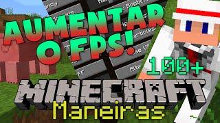 MANEIRAS DE AUMENTAR SEU FPS e TIRAR O LAG no MINECRAFT!