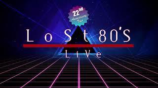 Lost '80s Live in Paso Robles!