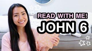 BIBLE STUDY WITH ME | John 6 