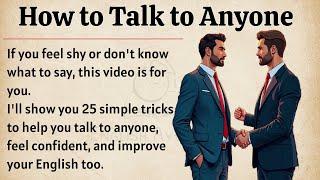How to Talk to Anyone Book Summary  || Graded Reader || Improve Your English Fluency ️|| Audiobook