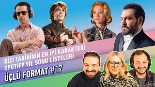 Kendall Roy vs.Tyrion Lannister, Spotify Yılsonu Listesi, No Context Kumralım | Üçlü Format #17