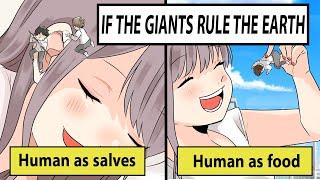 If the Earth is ruled by a giant woman