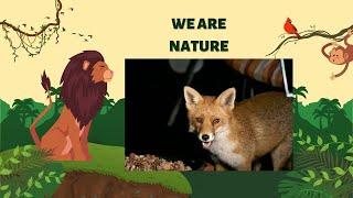 We are nature 3.