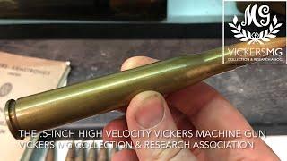 The .5-inch High Velocity Vickers Machine Gun Ammunition