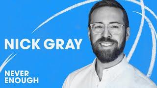 How to Become a Friend Billionaire with Nick Gray