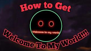 How to Get "Welcome To My World" Badge!!! | FNaF : Lost Mind [RP] | Roblox