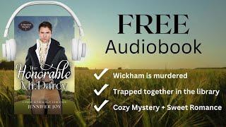 Book 1: The Honorable Mr. Darcy - Regency romance FULL-LENGTH AUDIOBOOK (A Meryton Mystery)