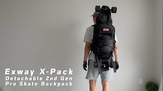 #238 Exway X-Pack Detachable 2nd Gen Pro Skate Backpack