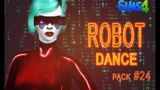 Animations Pack 24 | Sims 4 Custom Animations DANCE ROBOT | (Download)