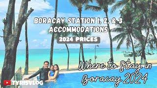 WHERE TO STAY IN BORACAY 2024 || STATION 1, 2 & 3 BEACHFRONT Accommodations with PRICES PER NIGHT