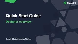 CloverDX Quick Start Guide - First look around the Designer