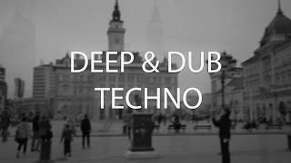 DEEP & DUB TECHNO NEW MIX // Solitude