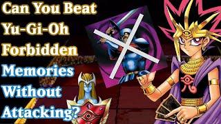 Can You Beat YuGiOh Forbidden Memories Without Attacking?