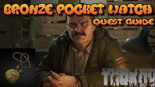 BRONZE POCKET WATCH PRAPOR QUEST-Escape From Tarkov Guides