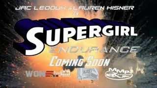 Supergirl: Endurance (Fan Film) Teaser # 2