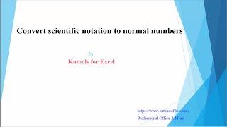 How to convert scientific notation to text or number in Excel?