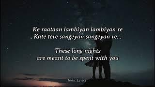 Raataan Lambiyan [Lyrics with English translation] | Shershaah | Jubin Nautiyal | Asees Kaur