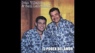 Ivan Villazón & Saul Lallemand - 8. El Caramelito-  El Poder del Amor