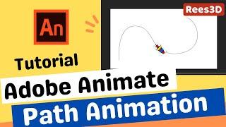 Adobe Animate Tutorial Path Animation --- Motion Path --- Rees3D.com