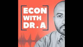 2023 Econ With Dr. A Recap