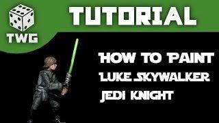 Star Wars Imperial Assault Tutorial: How To Paint Luke Skywalker Jedi Knight