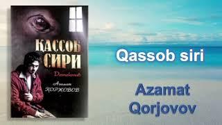 Qassob siri. Azamat Qorjovov. 3-qism. Audio kitob