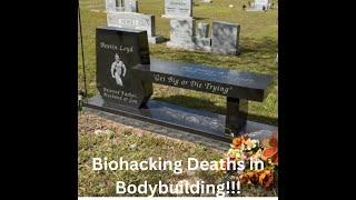 Deaths in Bodybuilding Biohacking