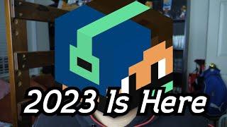 2023 Is Here! 2023 Plans and 2022 Summary