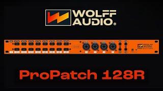 ProPatch 128R Software-Controlled Analog Patchbay | Wolff Audio