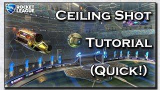 Ceiling Shot I Rocket League Tutorial