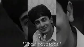 Raff - Chem havatacel ( 2024 new songs)