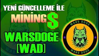 WAESDOGE (WAD) BÜYÜK GÜNCELLEMESİ GELDİ! HERKES MİNİNG YAPACAK?