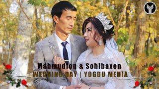 Mahmudjon & Sohibaxon | WEDDING DAY | YOGDU MEDIA 1- QISM