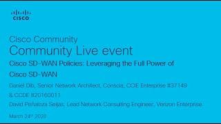 Cisco SD-WAN Policies: Leveraging the Full Power of Cisco SD-WAN