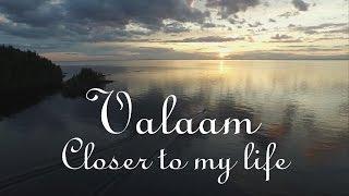 Valaam - Closer to my life (shortfilm)