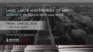 Session 2: Do Right-to-Work Laws Work?