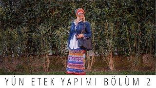 Yün Etek Nasıl Örülür Bölüm 2 I Derya Baykal