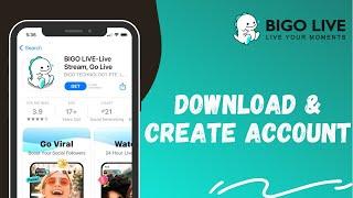 How To Download Bigo Live App and Sign Up | Create Bigo Account