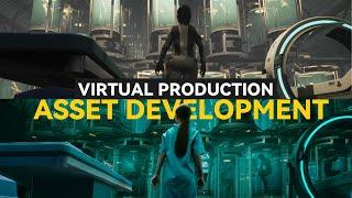 Virtual Production | From Unreal Previz to Real LED Shoot - Asset Development & Production Workflows