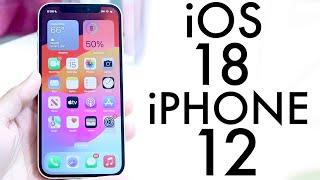 iOS 18 OFFICIAL On iPhone 12! (Review)